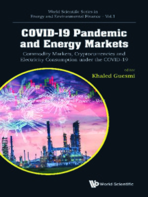 cover image of Covid-19 Pandemic and Energy Markets